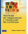 Técnicas de negociación y resolución de conflictos